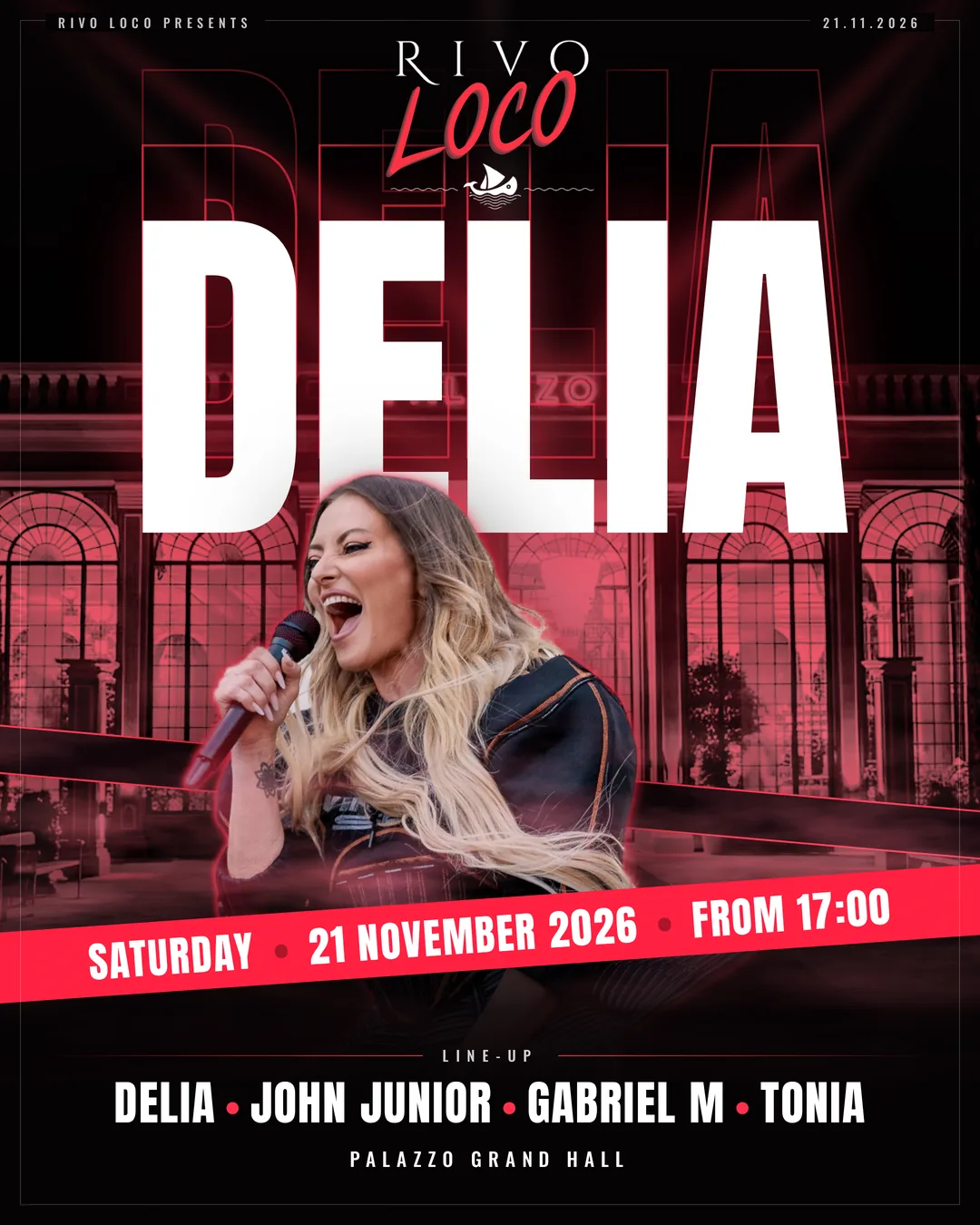 RIVO LOCO poster: DELIA, Saturday 21 November 2026, from 17:00. Line-up: Delia, John Junior, Gabriel M, Tonia. Palazzo Grand Hall.